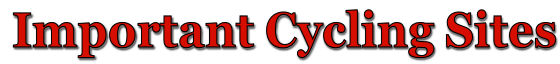 Important Cycling Sites